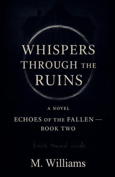 Whispers Through the Ruins
