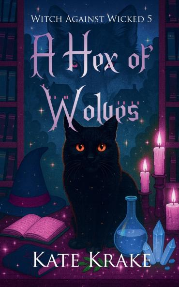 A Hex of Wolves