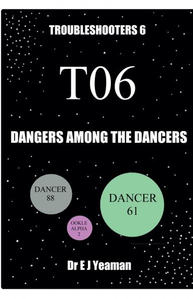 Dangers Among the Dancers (Troubleshooters 6)