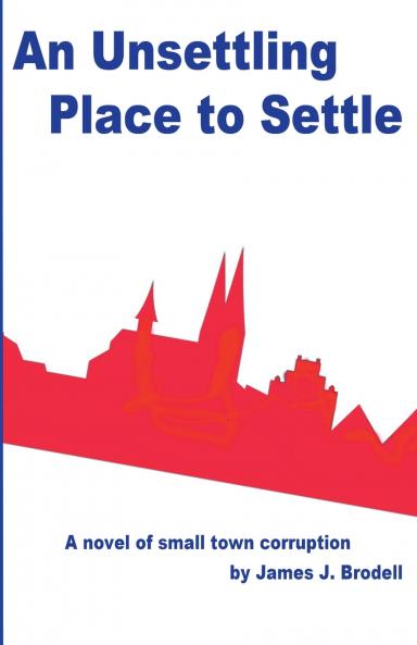 An Unsettling Place to Settle