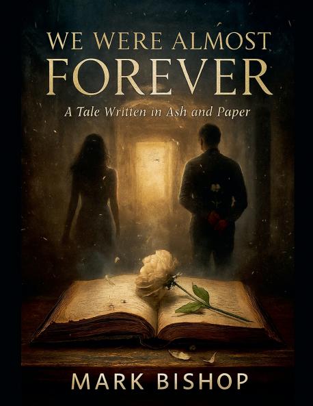 We Were Almost Forever