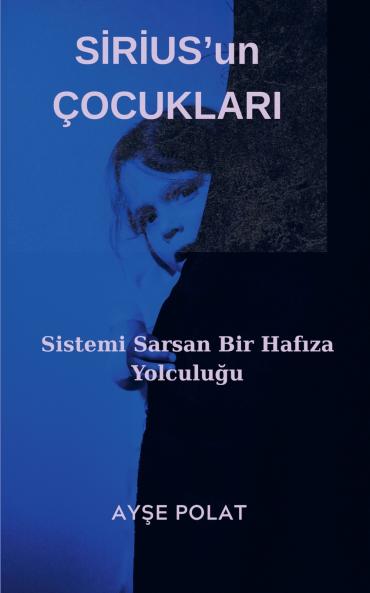 SİRİUS'un ÇOCUKLARI