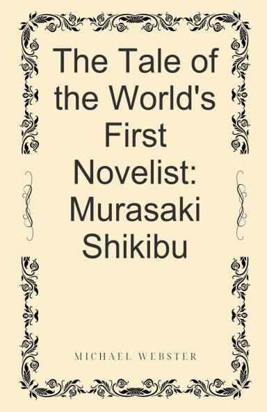 The Tale of the World's First Novelist