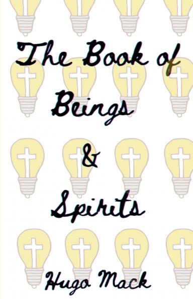 Book of Beings and Spirits