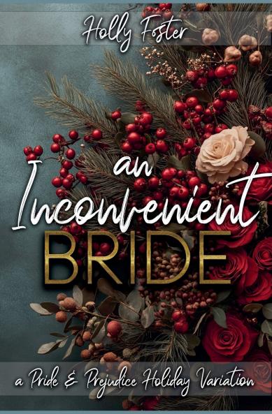 An Inconvenient Bride