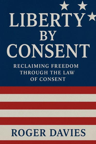 Liberty by Consent