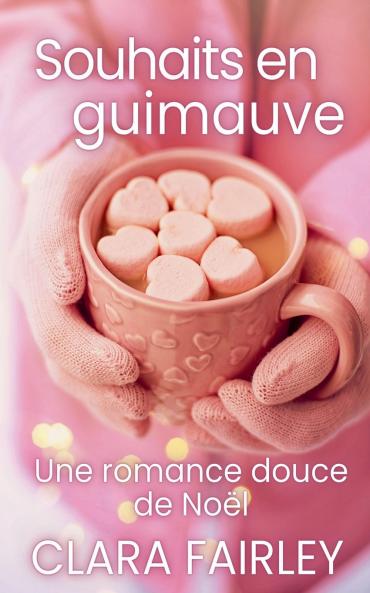 Souhaits en guimauve
