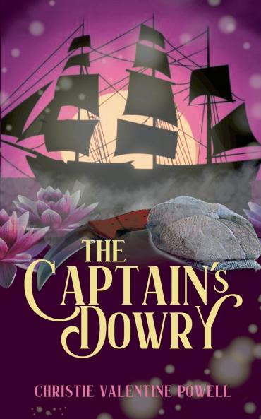 The Captain's Dowry