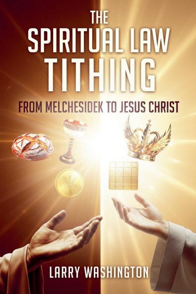 The Spiritual Law Tithing