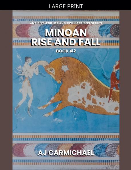 Minoan Rise and Fall
