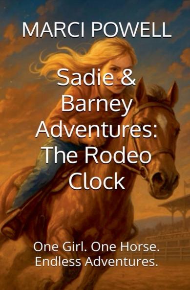 Sadie and Barney Adventures The Rodeo Clock
