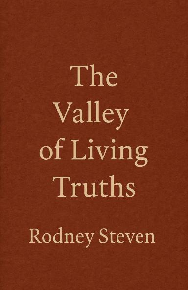 The Valley of Living Truths