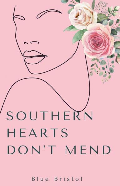 Southern Hearts Don't Mend