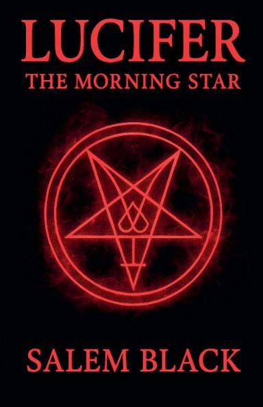 Lucifer The Morning Star