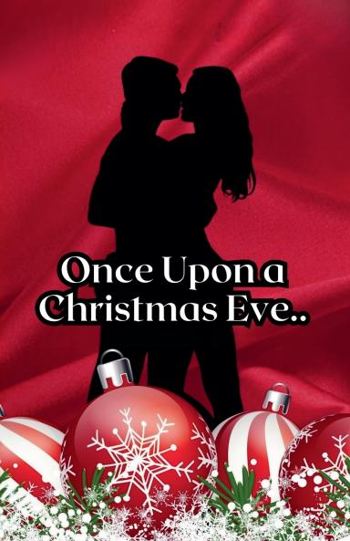 Once Upon a Christmas Eve...