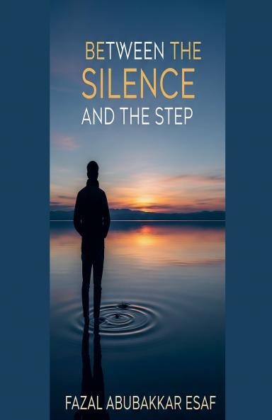 Between the Silence and the Step