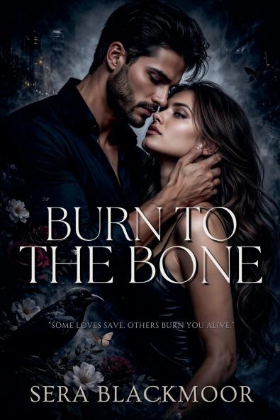 Burn to the Bone