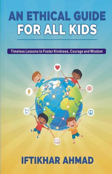 An Ethical Guide for All Kids