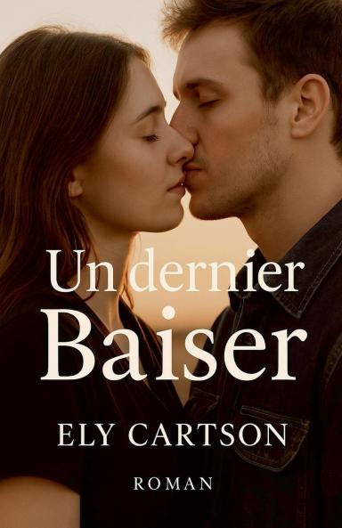 Un dernier Baiser