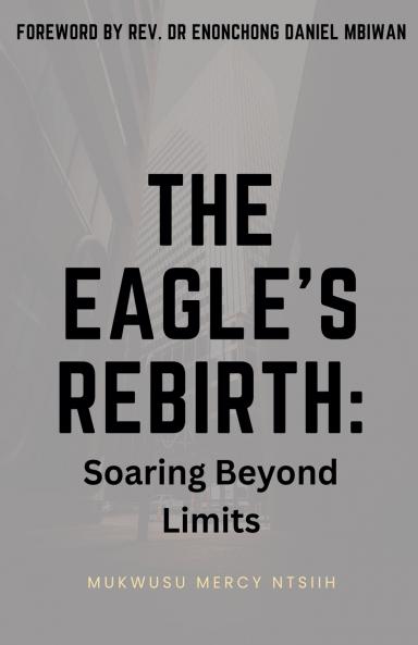 The Eagle's Rebirth