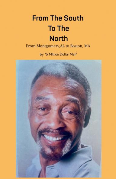 From The South To The North From Montgomery AL To Boston MA