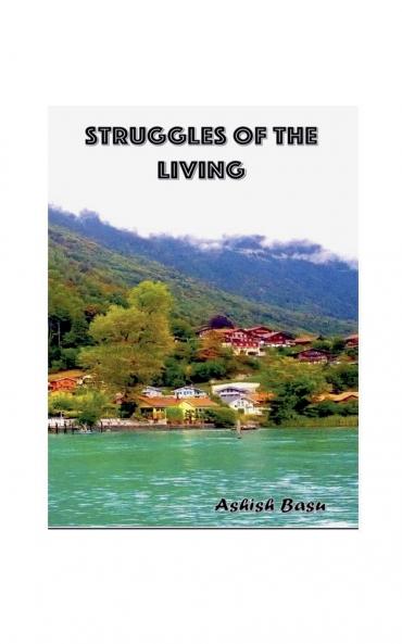 Struggles of the Living