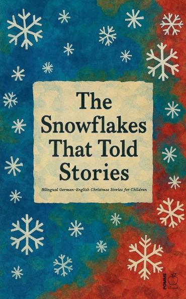 The Snowflakes That Told Stories