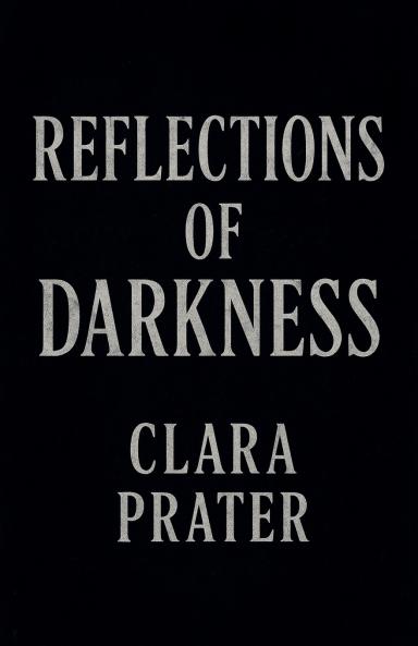 Reflections of Darkness