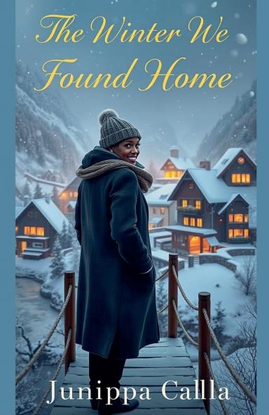 The Winter We Found Home