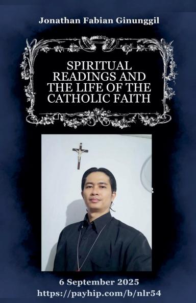 Spiritual Readings And The Life Of The Catholic Faith