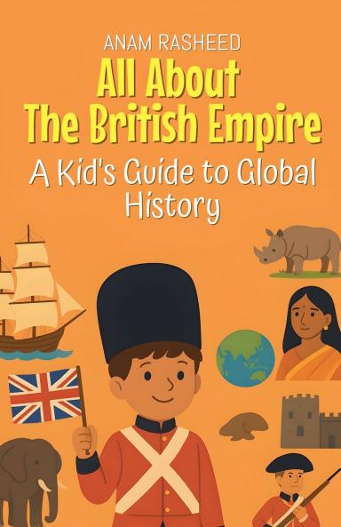All About The British Empire