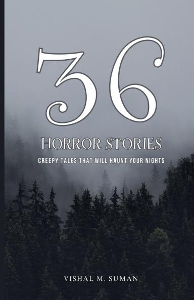 36 Horror Stories