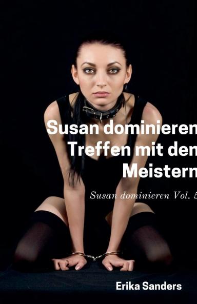 Susan Dominieren. Treffen mit den Meistern