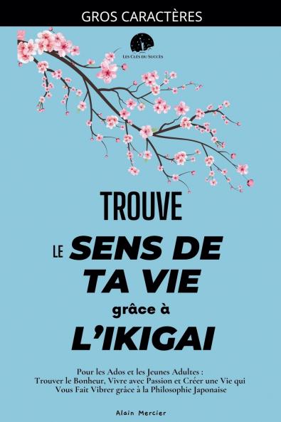 Trouve le Sens de ta Vie grâce à l'Ikigai