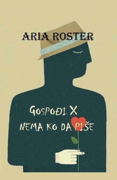 Gospođi X nema ko da piše