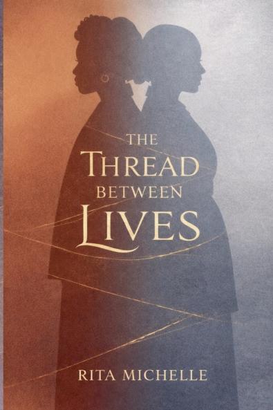 The Thread Between Lives