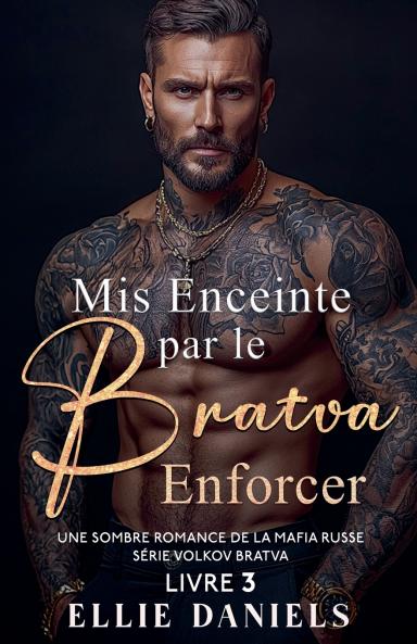 Mis Enceinte par le Bratva Enforcer