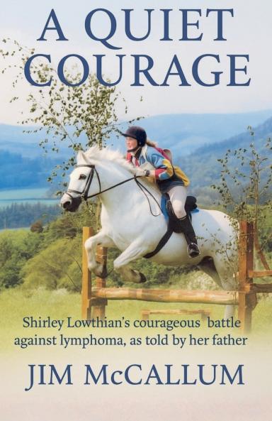 A Quiet Courage