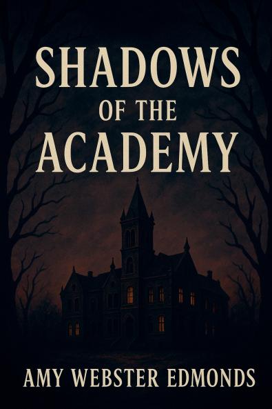 Shadows Of the Academy