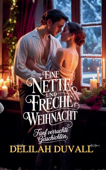 Eine Nette und Freche Weihnacht