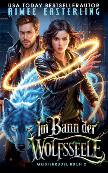 Im Bann der Wolfsseele