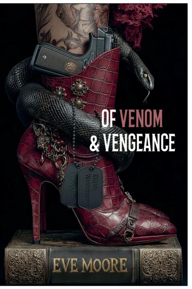 Of Venom & Vengeance