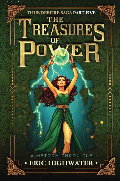 The Treasures of Power