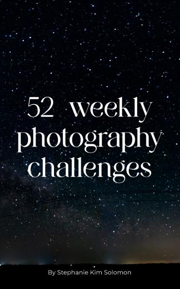 52 Photography Challenges