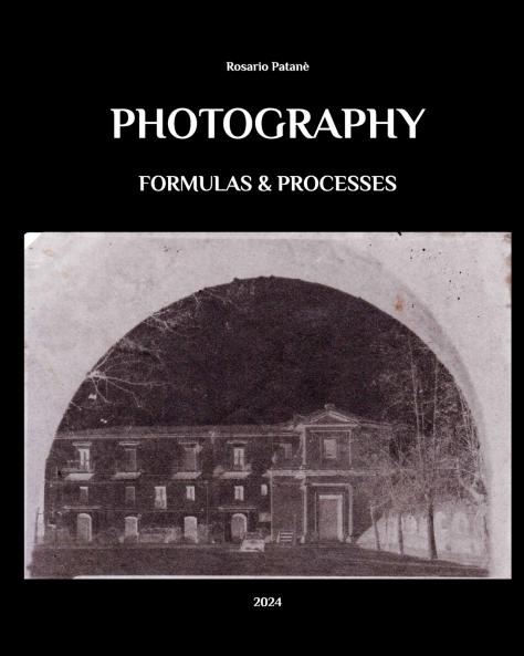 Photography - Formulas and Processes