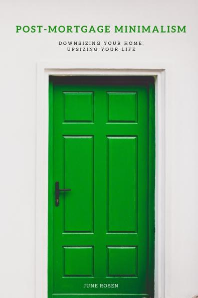 Post-Mortgage Minimalism