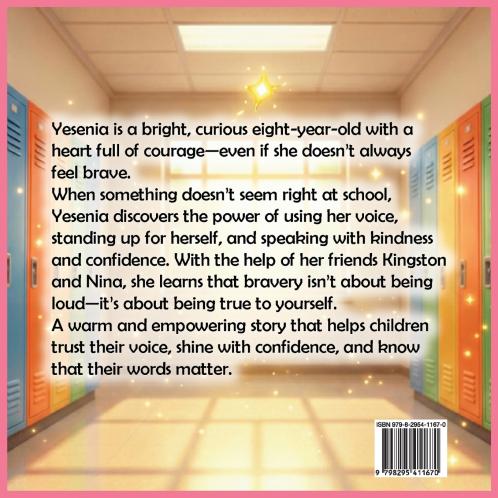 YESENIA'S POWER TO  SPEAKS UP