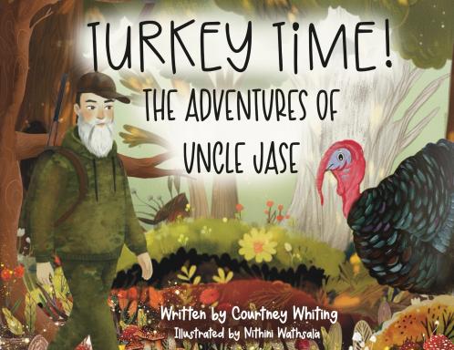 Turkey Time! The Adventures of Uncle Jase