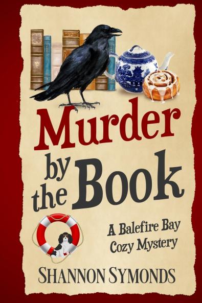 Murder by the Book Balefire Bay Cozy Mystery
