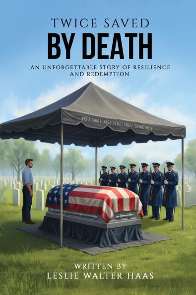 Twice Saved by Death